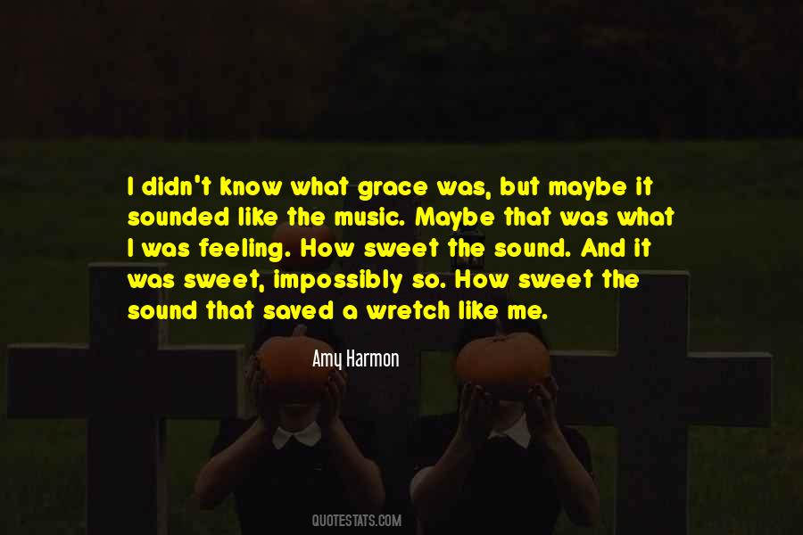 Sweet Feeling Quotes #780746