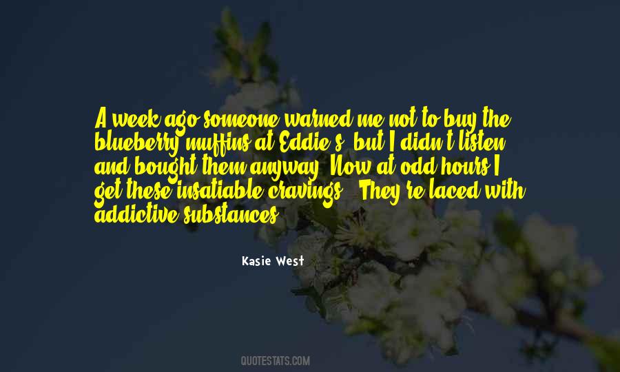 Someone To Listen To Me Quotes #603732