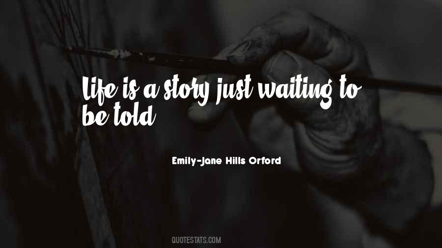 Quotes About Just Waiting #1404502