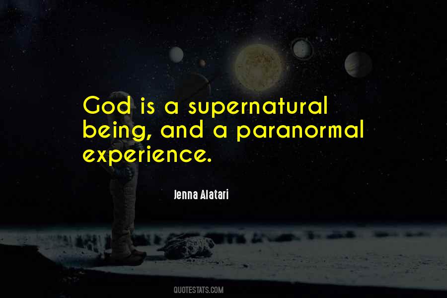 Supernatural God Quotes #1728446