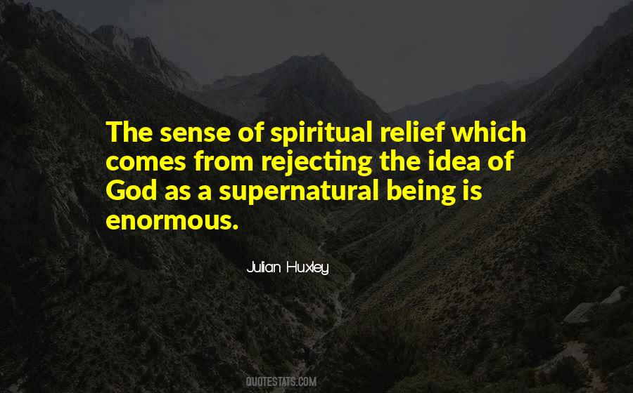 Supernatural God Quotes #208720