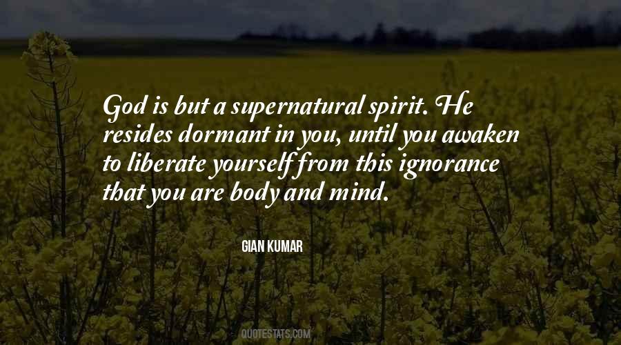Supernatural God Quotes #713671