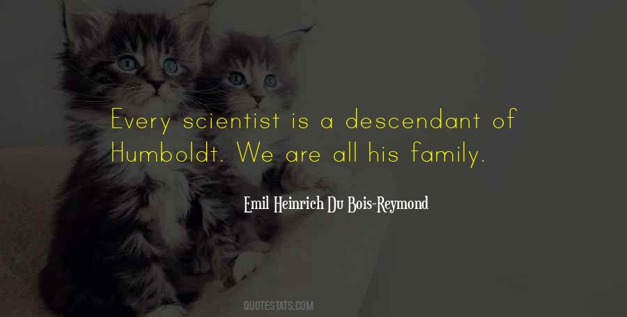 Descendant Quotes #716939