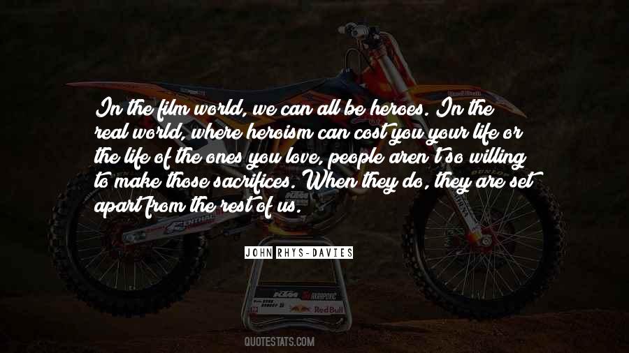 We Are All Heroes Quotes #1628927