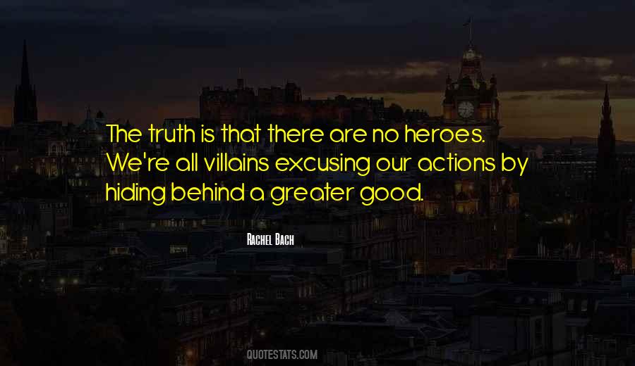 We Are All Heroes Quotes #233522