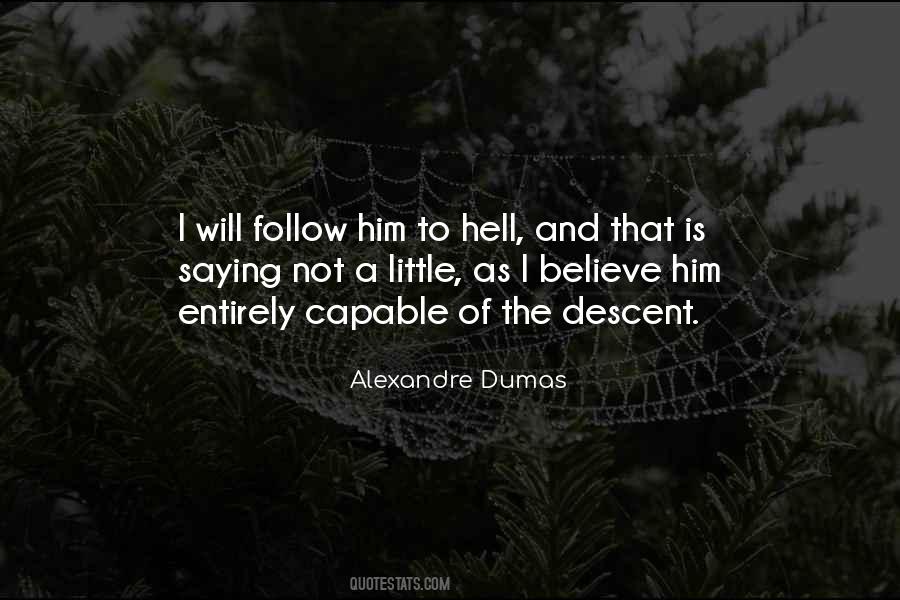 Descent Into Hell Quotes #1302522