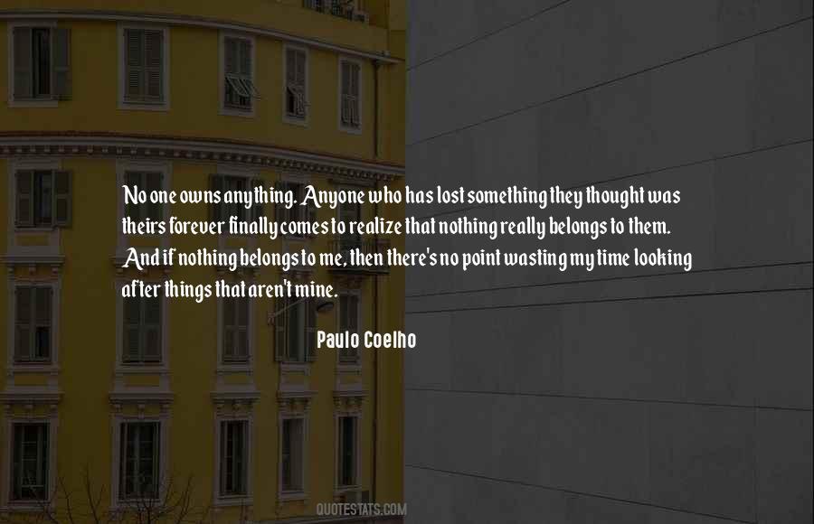 And Then There Was One Quotes #276070