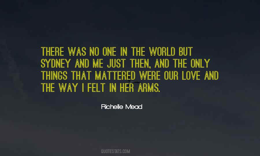 And Then There Was One Quotes #771515