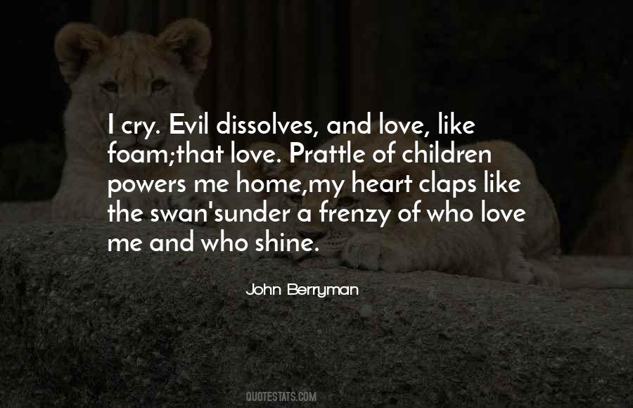 Love Cry Quotes #1118883