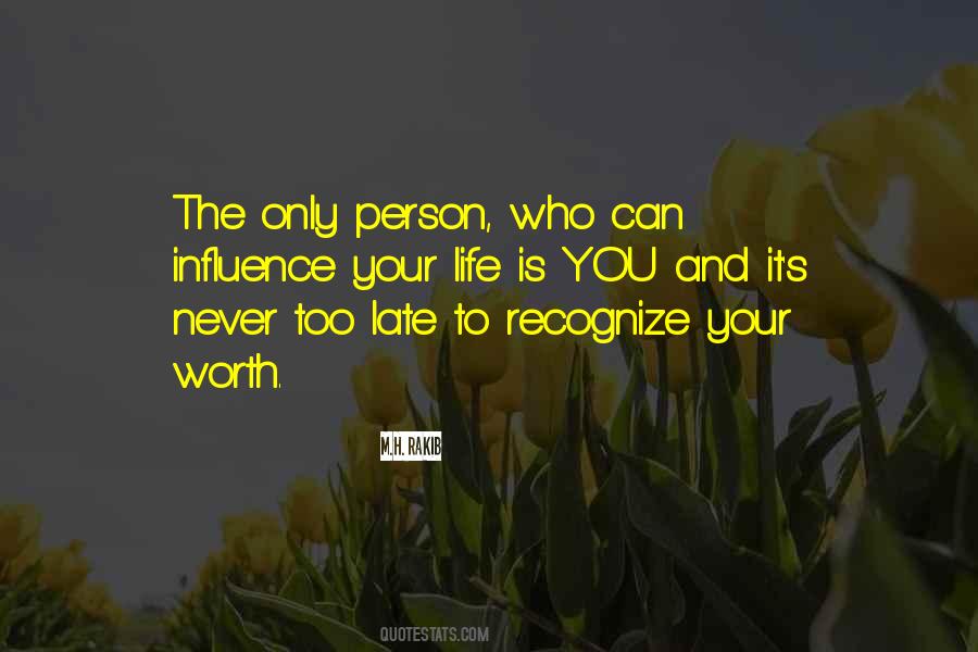 Self Influence Quotes #1456094