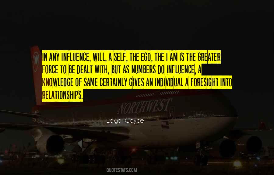 Self Influence Quotes #1583428