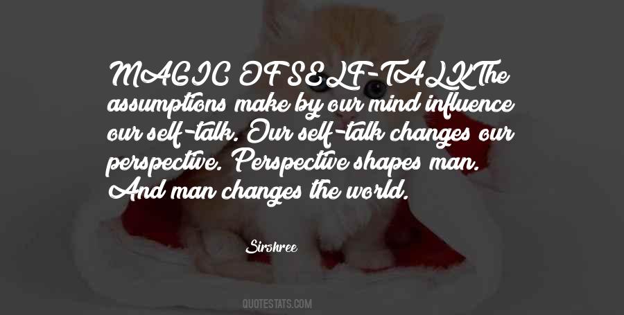 Self Influence Quotes #1604265