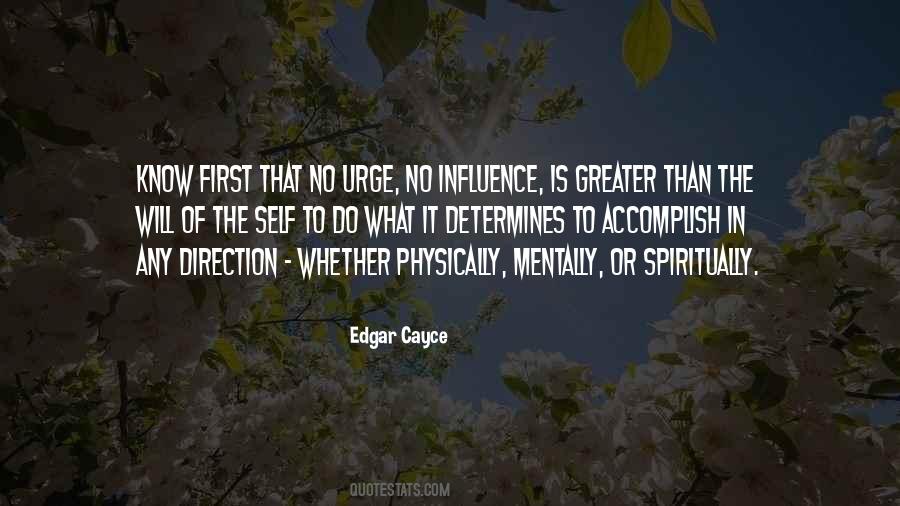 Self Influence Quotes #1872725