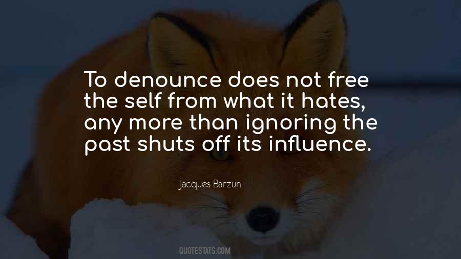 Self Influence Quotes #242655