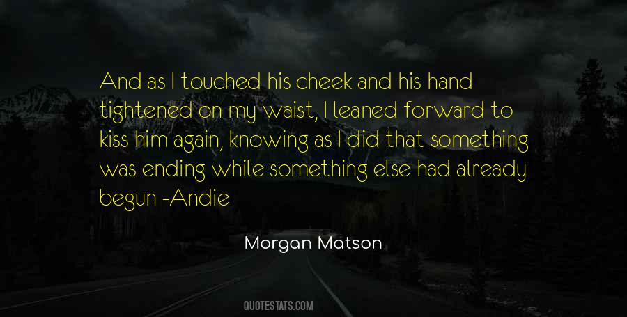 Hand Kiss Quotes #337844