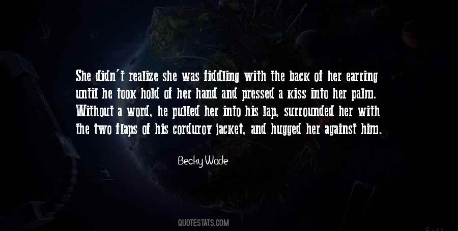 Hand Kiss Quotes #868471