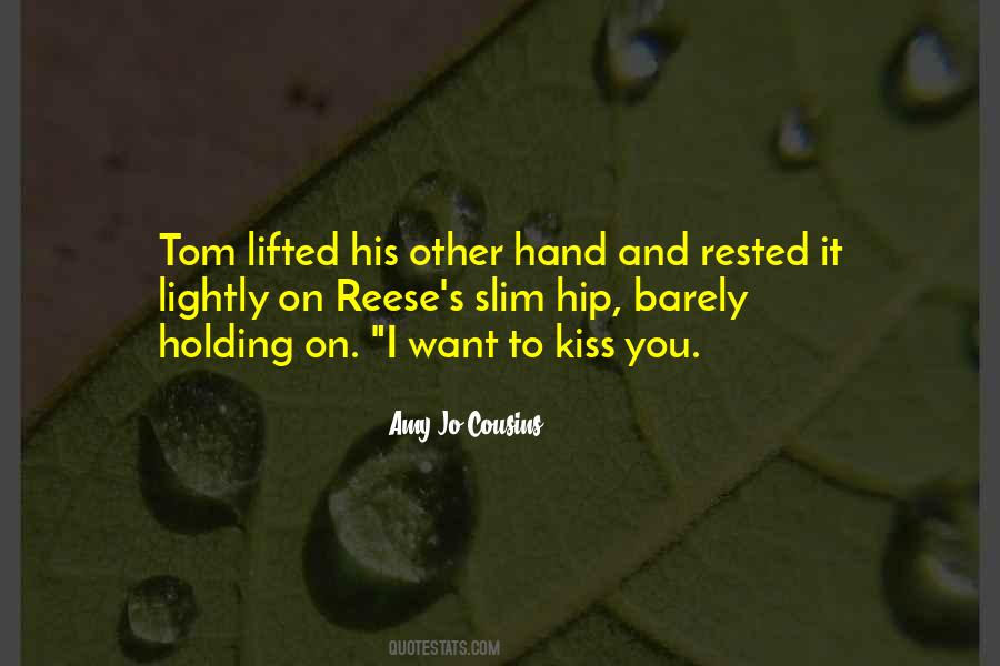 Hand Kiss Quotes #924478