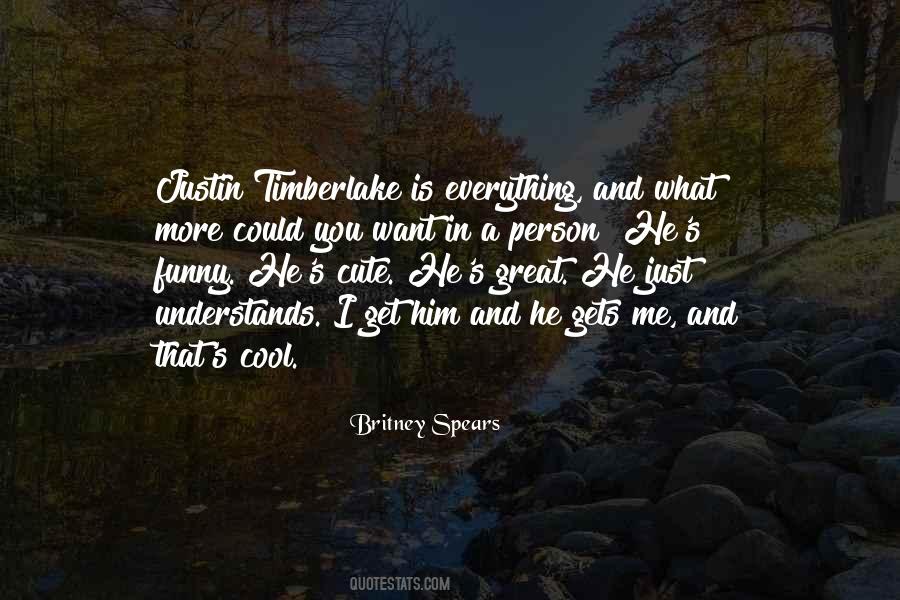 U R Too Cute Quotes #9149