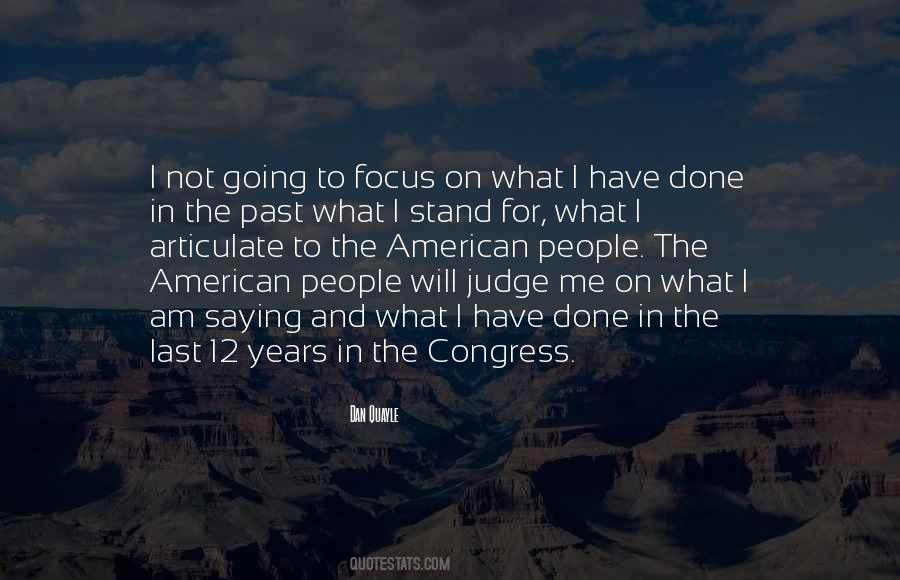 What I Have Done Quotes #1328603