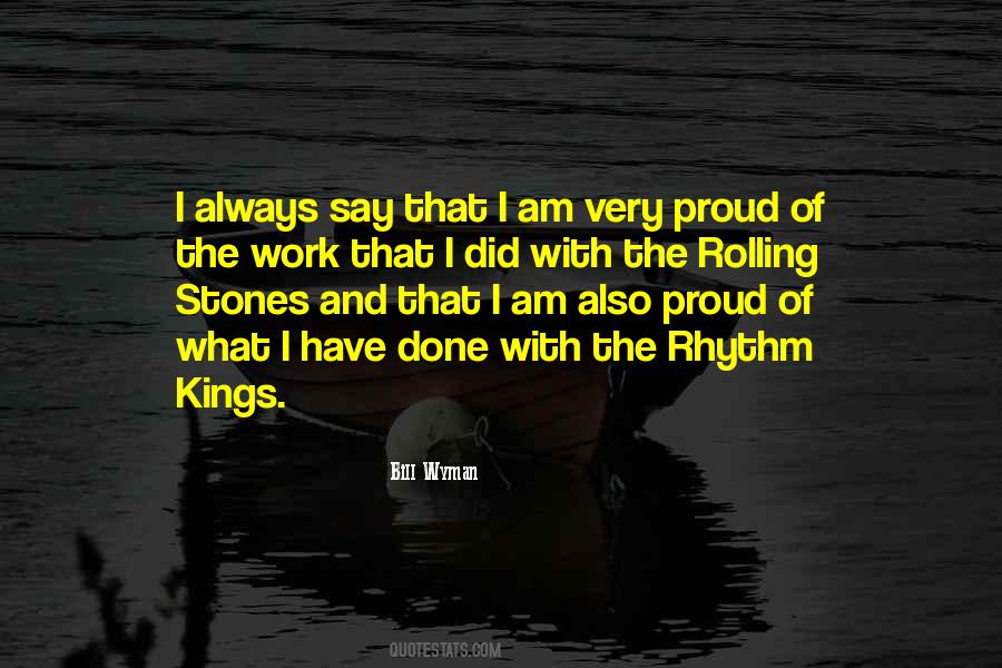 What I Have Done Quotes #1831206
