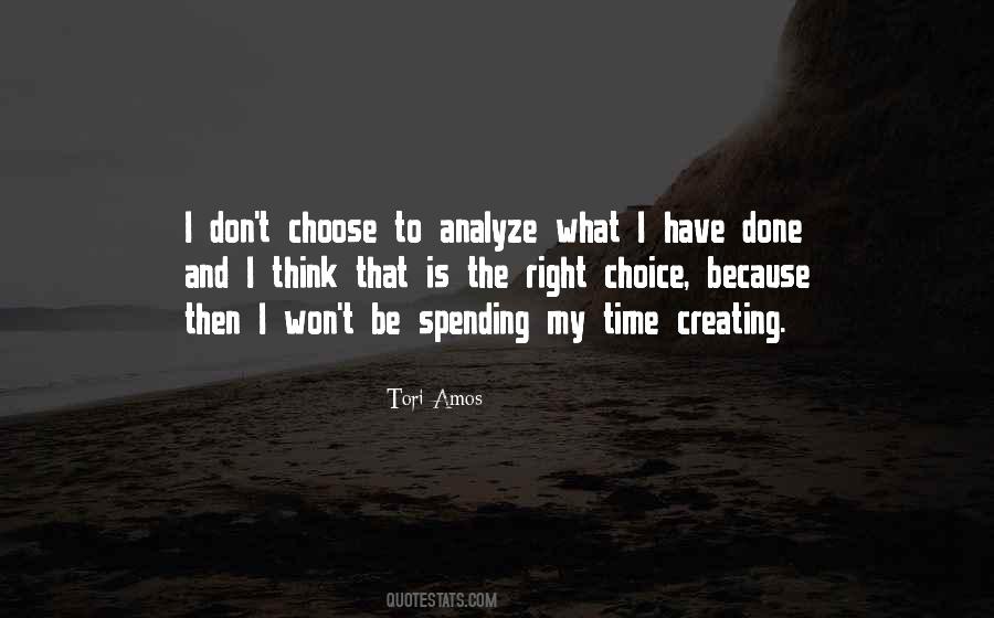 What I Have Done Quotes #486193