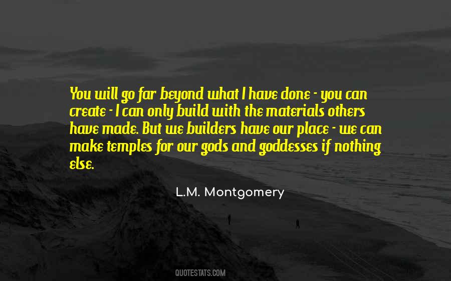 What I Have Done Quotes #576980