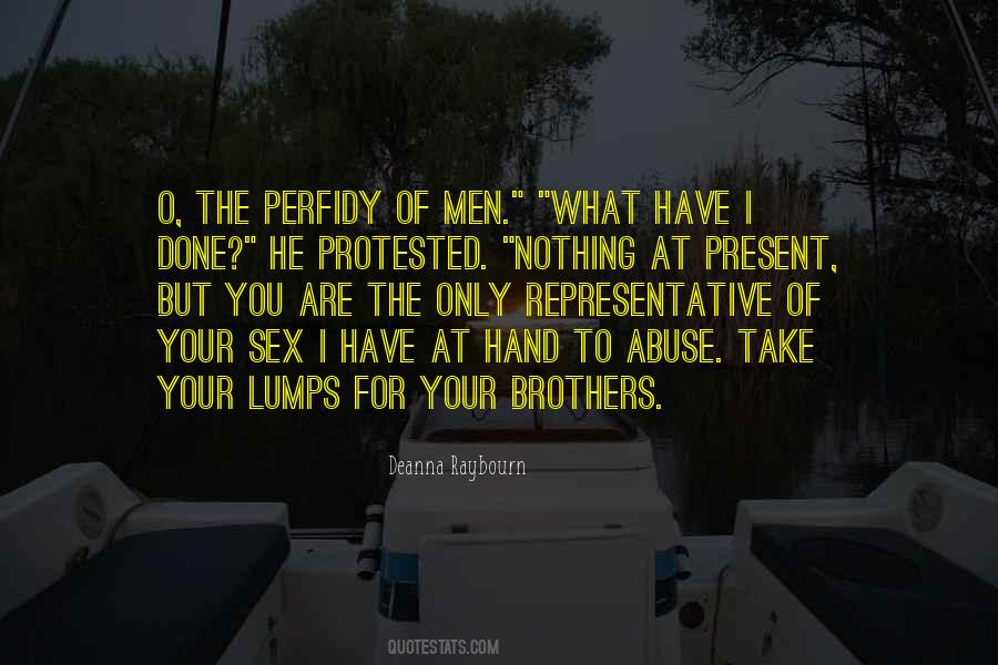 What I Have Done Quotes #71604
