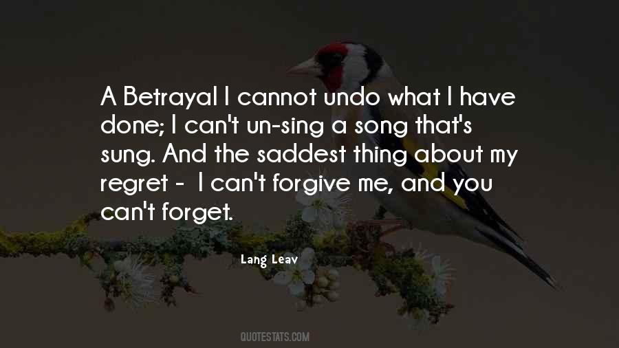 What I Have Done Quotes #718975