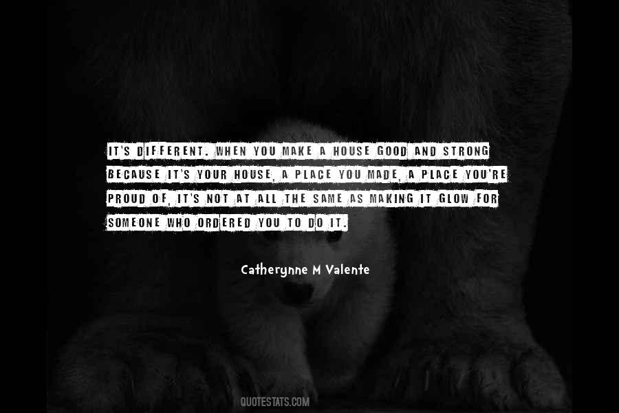 Good And Strong Quotes #1604516