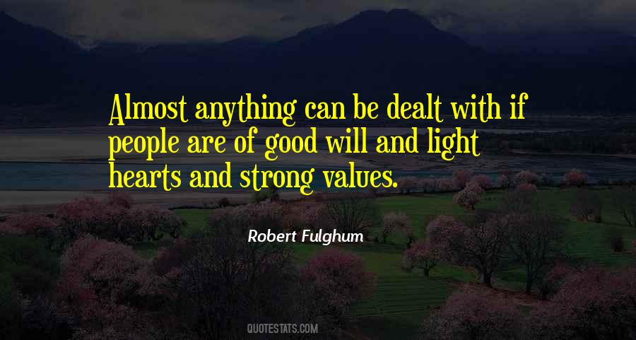 Good And Strong Quotes #290649