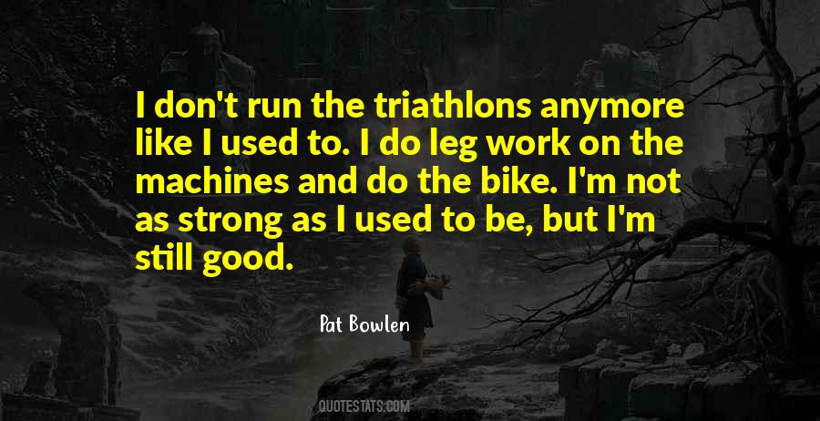 Good And Strong Quotes #313253