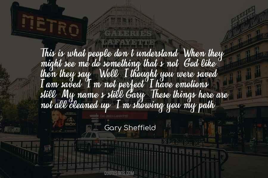 Showing Your Emotions Quotes #1743906