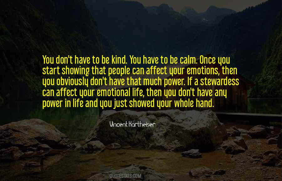 Showing Your Emotions Quotes #430653
