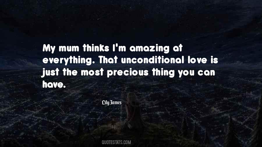 You Are Amazing Mum Quotes #471984
