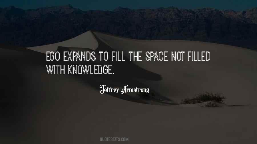Ego Knowledge Quotes #1569836