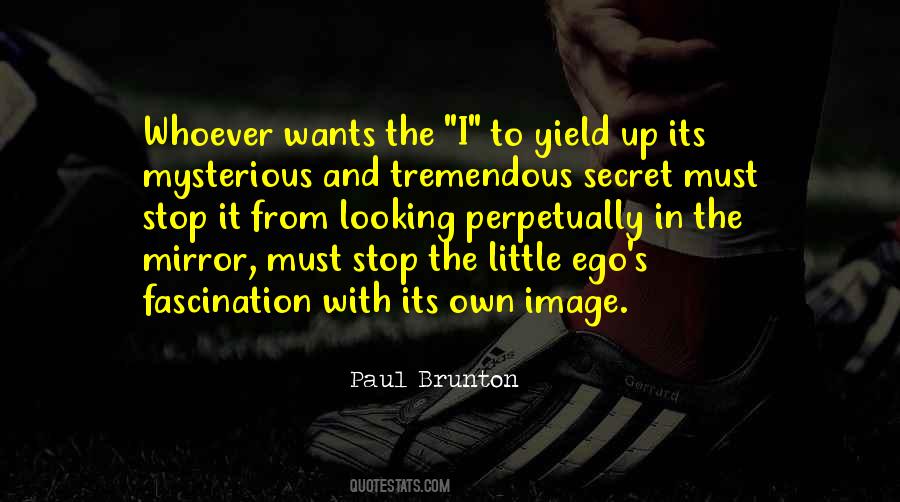 Ego Knowledge Quotes #411859