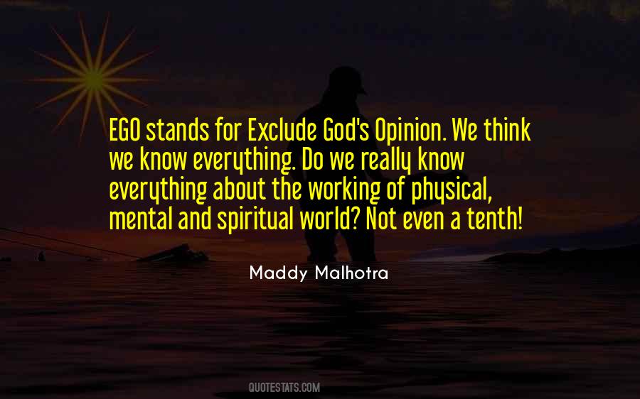 Ego Knowledge Quotes #593723