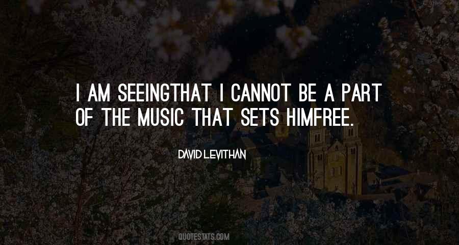 Seeing Love Quotes #978840