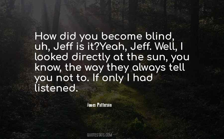 Quotes About Jeff #1397147