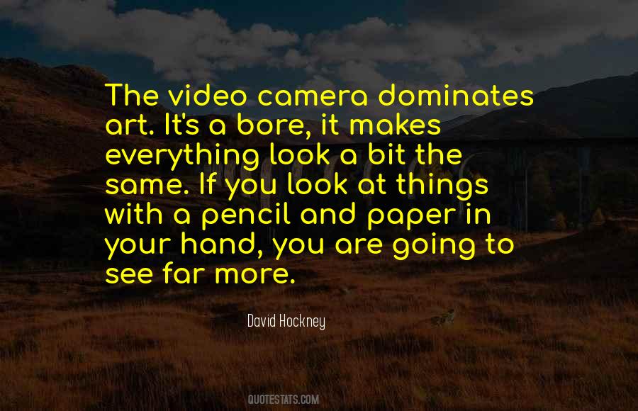 David Hockney Photography Quotes #1050491