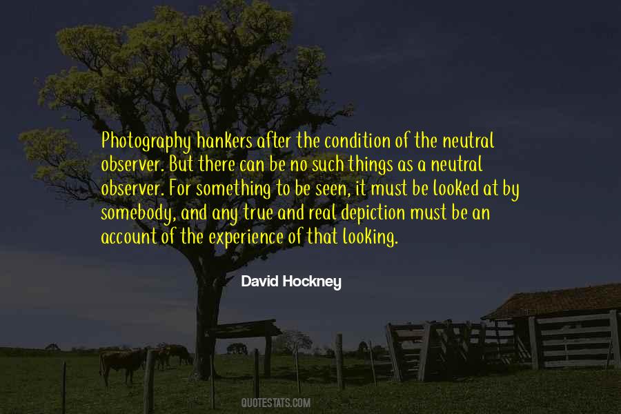 David Hockney Photography Quotes #831743