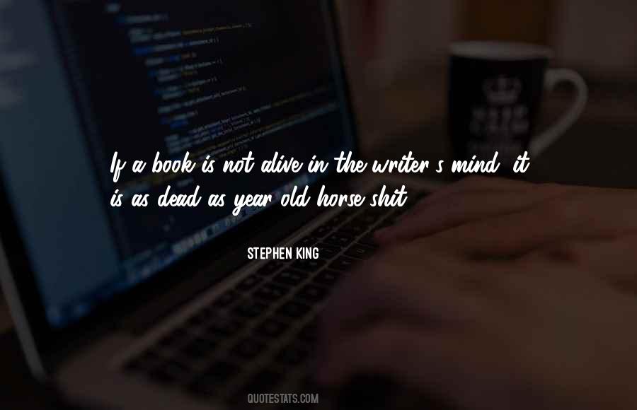 Alive Dead Quotes #374091