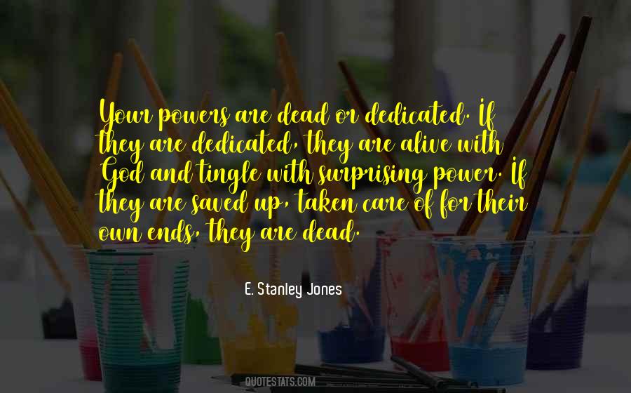 Alive Dead Quotes #446354
