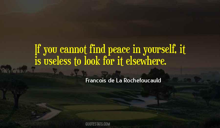 Find Peace In Yourself Quotes #1574574