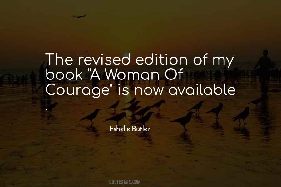 Woman Of Courage Quotes #1118071