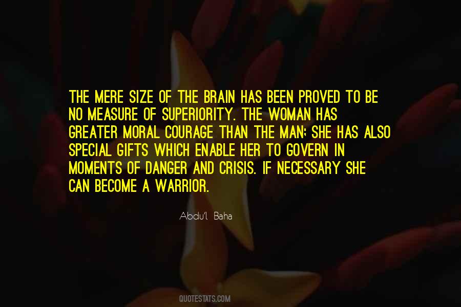 Woman Of Courage Quotes #1623988
