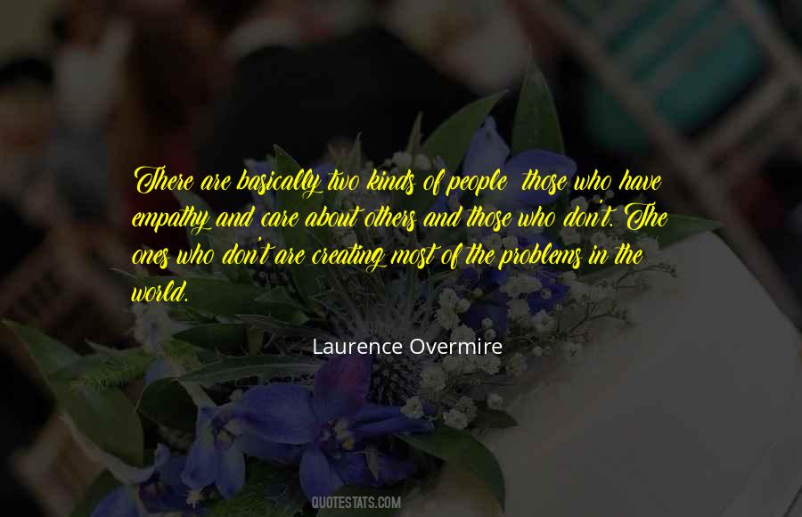 Quotes About Creating Problems #1047222
