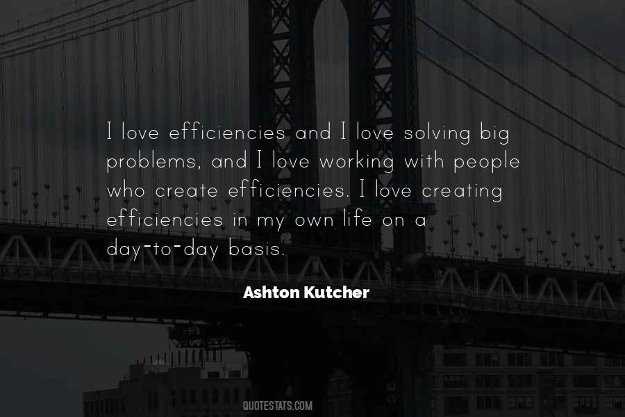 Quotes About Creating Problems #1227481