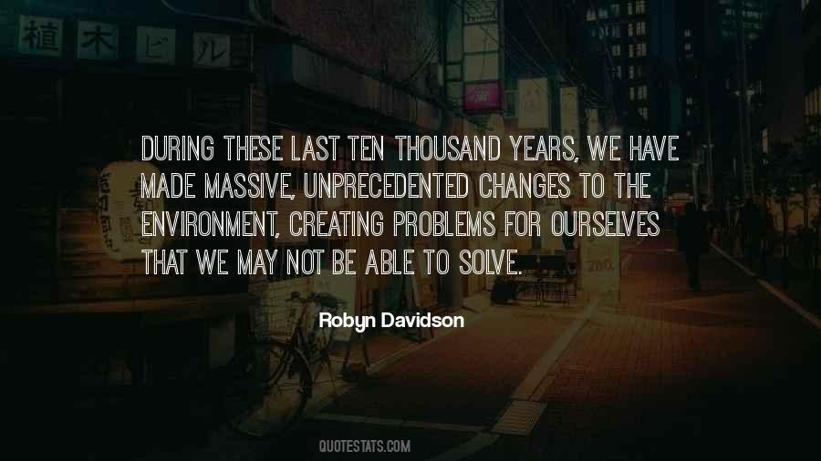 Quotes About Creating Problems #471869