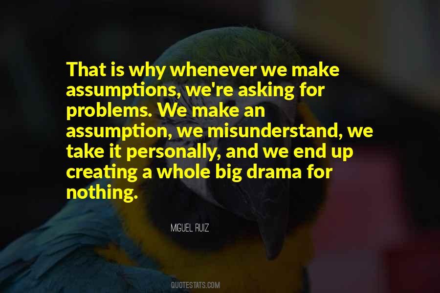 Quotes About Creating Problems #679230